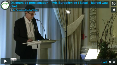 Discours de proclamation - Prix Européen de l’Essai - Marcel Gauchet